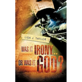Was It Irony...Or Was It God? - Paperback