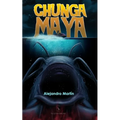 Chunga Maya - Paperback