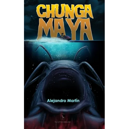 Chunga Maya - Paperback