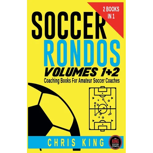 Soccer Rondos Volumes 1 and 2 - Paperback