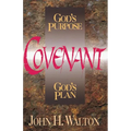 A Covenant: God's Purpose, God's Plan - Paperback