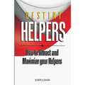 Destiny Helpers: How to Attract and Maximize Your Helpers - Paperback
