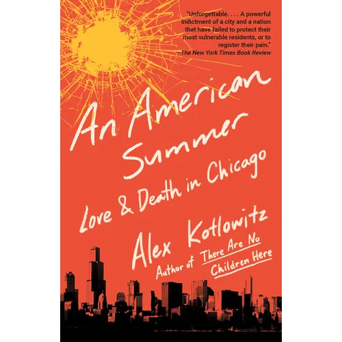 An American Summer: Love and Death in Chicago - Paperback
