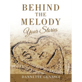 Behind the Melody: Your Stories - Paperback