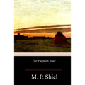 The Purple Cloud - Paperback