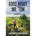 Good Night, Mr. Tom - Paperback