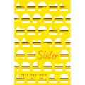 Slider - Hardcover