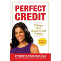 Perfect Credit: 7 Steps to a Great Credit Rating 2nd Edition - Paperback