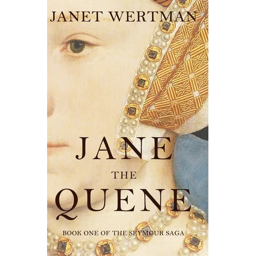 Jane the Quene - Hardcover