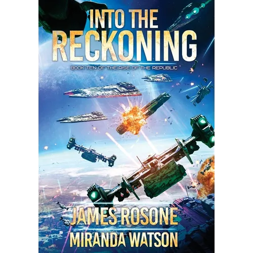 Into the Reckoning: Book Ten - Hardcover