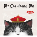 My Cat Hates Me - Paperback