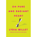 Oh Pure and Radiant Heart - Paperback