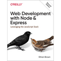 Web Development with Node and Express: Leveraging the JavaScript Stack - Paperback