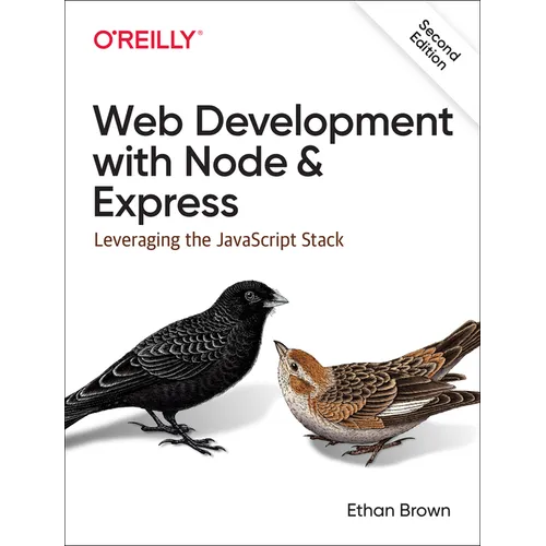 Web Development with Node and Express: Leveraging the JavaScript Stack - Paperback