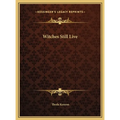 Witches Still Live - Hardcover