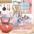 Come Bake with Ellen Grape - Paperback