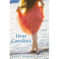 Dear Carolina - Paperback