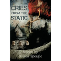 Cries from the Static - Paperback