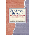 Parchment Barriers: Political Polarization and the Limits of Constitutional Order - Paperback