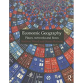 Economic Geography: Places, Networks and Flows - Paperback