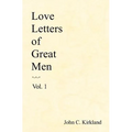 Love Letters Of Great Men - Paperback