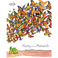 Hurry and the Monarch - Paperback