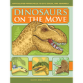 Dinosaurs on the Move: Articulated Paper Dolls to Cut, Color, and Assemble, Second Edition - Paperback