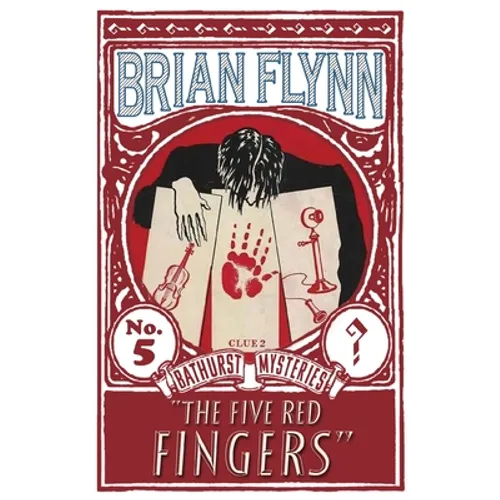 The Five Red Fingers: An Anthony Bathurst Mystery - Paperback