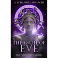 The Oath of Eve - Paperback