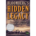 Bloomberg's Hidden Legacy: Climate Change and the Future of New York City - Paperback