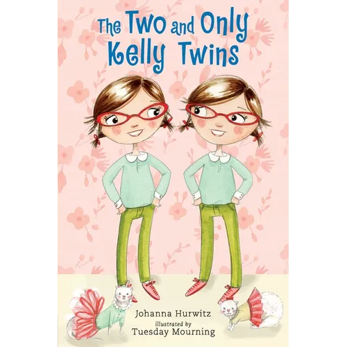 The Two and Only Kelly Twins - Paperback