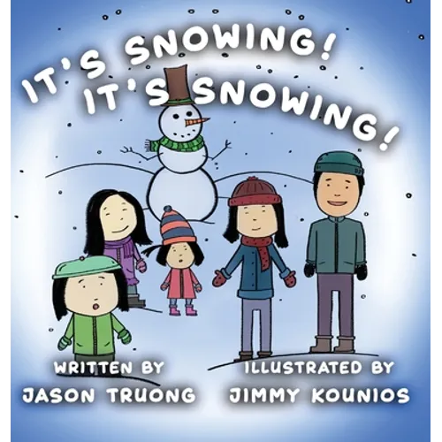 It's Snowing! It's Snowing! - Hardcover