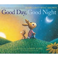 Good Day, Good Night - Board Book
