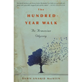 The Hundred-Year Walk - Paperback
