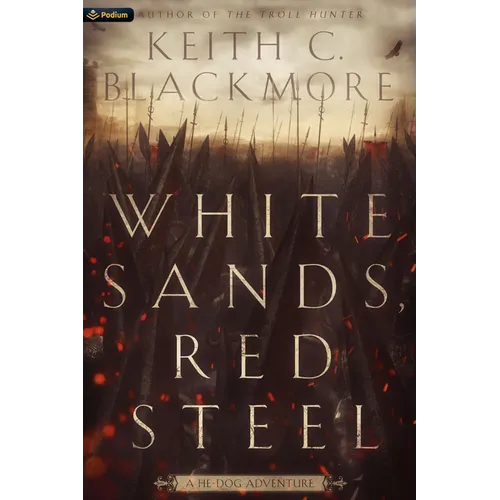 White Sands, Red Steel: A He-Dog Adventure - Paperback