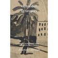 Hôtel des Étrangers - Paperback