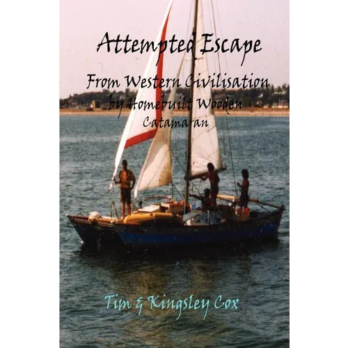 Attempted Escape from Western Civilisation - Paperback
