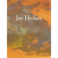 Jay Heikes - Hardcover