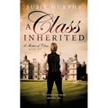 A Class Inherited - Paperback