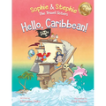 Hello, Caribbean!: A Children's Picture Book Cruise Travel Adventure for Kids 4-8 - Paperback