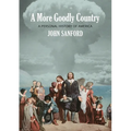 A More Goodly Country: A Personal History of America - Paperback
