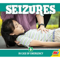 Seizures - Library Binding
