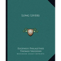Long Livers - Paperback