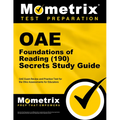 Oae Foundations of Reading (190) Secrets Study Guide: Oae Exam Review and Practice Test for the Ohio Assessments for Educators - Paperback