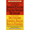 The New World Spanish-English, English-Spanish Dictionary: Completely Revised Second Edition - Mass Market Paperbound