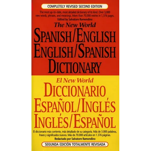 The New World Spanish-English, English-Spanish Dictionary: Completely Revised Second Edition - Mass Market Paperbound