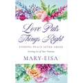 Love Puts Things Right - Paperback