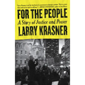 For the People: A Story of Justice and Power - Paperback