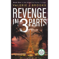 Revenge in 3 Parts - Paperback