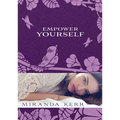 Empower Yourself - Paperback